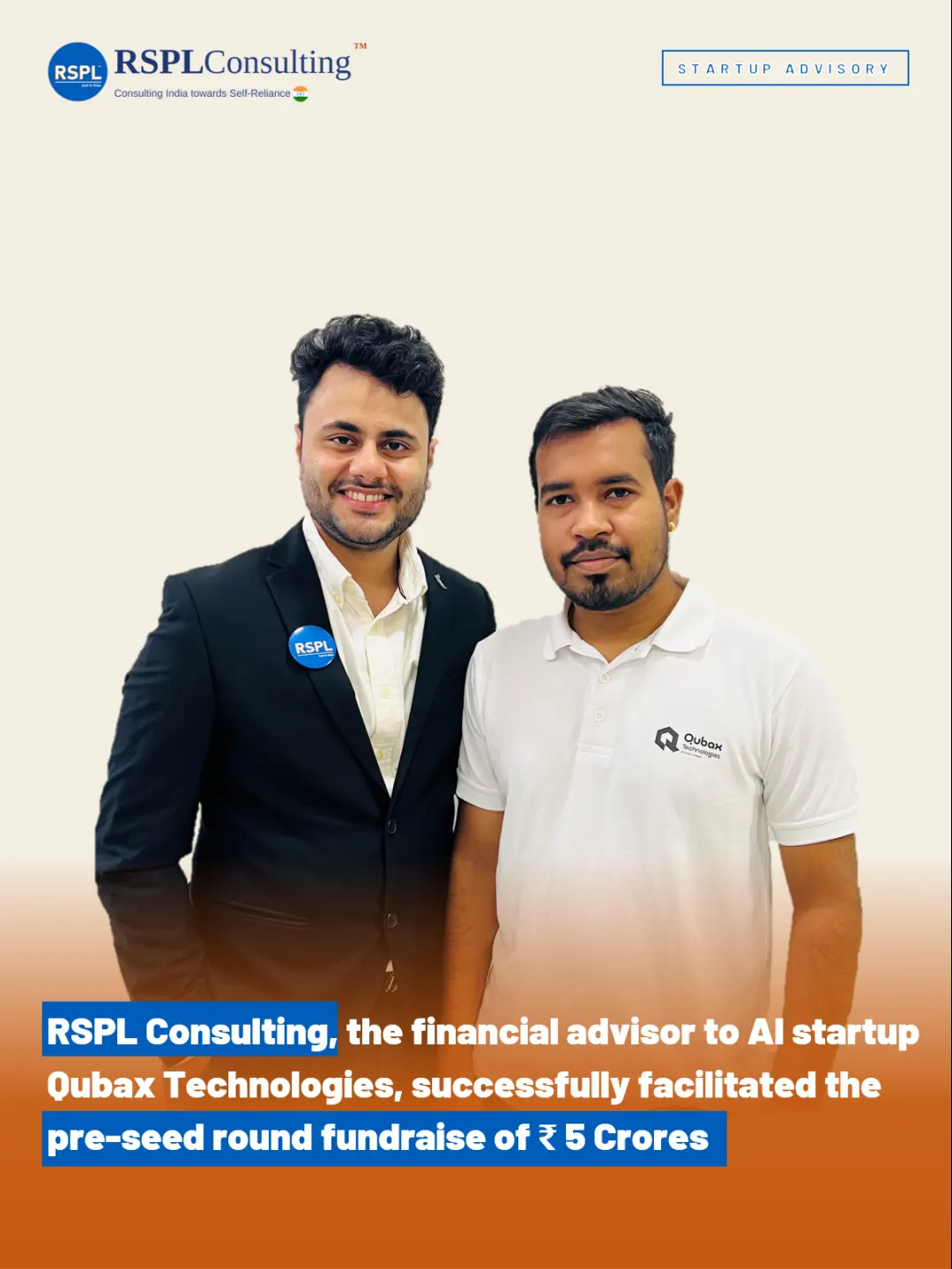 Qubax Technologies Raises ₹5 Crore Pre-Seed — with RSPL Consulting as Financial Advisor